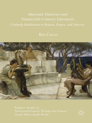 cover image of Alternate Histories and Nineteenth-Century Literature
